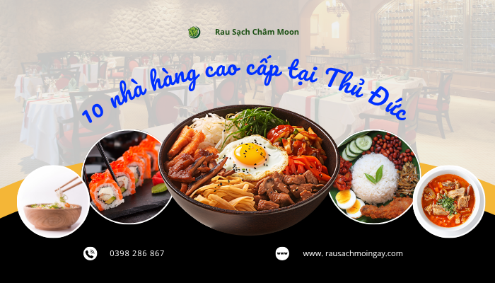 Top 10 nhà hàng cao cấp tại Thủ Đức.