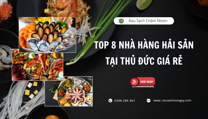 Nhà hàng hải sản Thủ Đức giá rẻ.